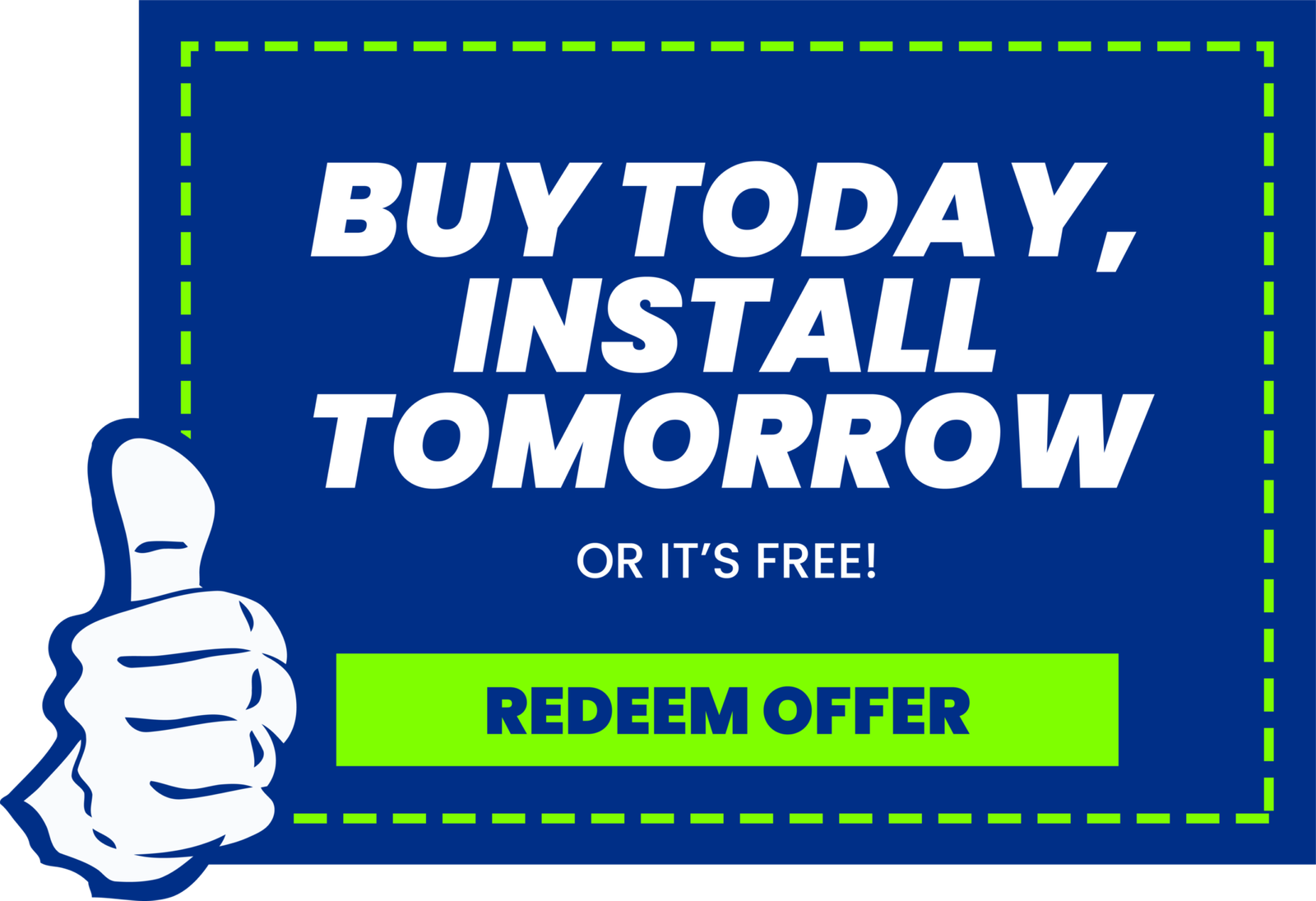 Buy-Today-Install-Tomorrow_Button-Coupon